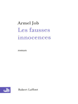 cover image of Les Fausses innocences